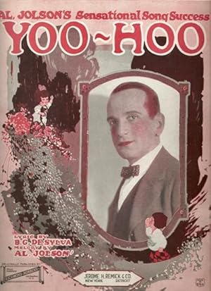 YOO-HOO; Lyric by B.G. DeSylva. Melody by Al Jolson