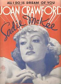 Sheet music (1) from this early Movie Musical. Song: All I Do Is Dream Of You.; Lyric by Arthur F...
