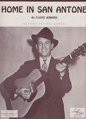 HOME IN SAN ANTONE. Words and Music by Floyd Jenkins