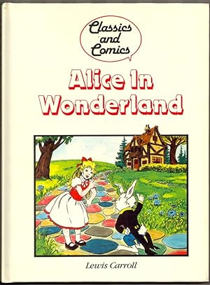 ALICE IN WONDERLAND: Classics and Comics