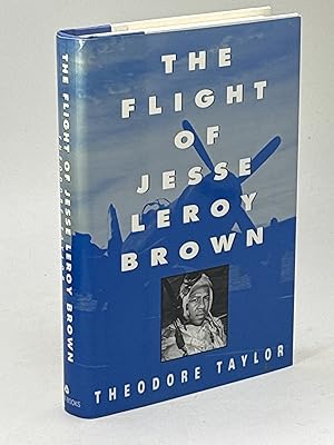 THE FLIGHT OF JESSE LEROY BROWN.