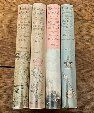 A HISTORY OF THE ENGLISH SPEAKING PEOPLES. Volume I: The Birth of Britain. Volume II: The New Wor...