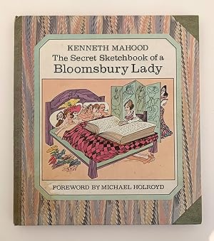 The Secret Sketchbook of a Bloomsbury Lady.