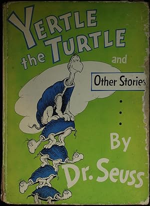 Yertle The Turtle And Other Stories