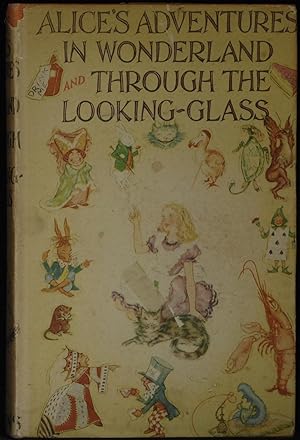 Alice's Adventures In Wonderland And Through The Looking-Glass