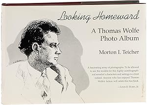 Looking Homeward: A Thomas Wolfe Photo Album [Signed]