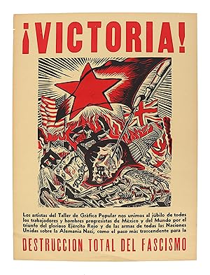 ¡Victoria! . . . Destrucción Total del Fascismo