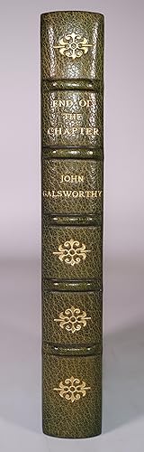 End of the Chapter By John Galsworthy [Reprinted Edition  Zaehnsdorf Fine Half Leather Binding]