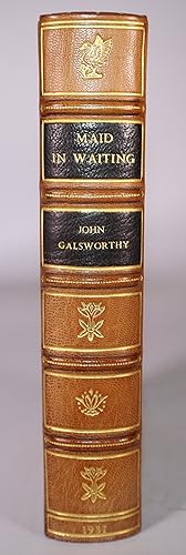 Maid in Waiting By John Galsworthy [SIGNED FIRST Edition Sangorski and Sutcliffe Full Leather]