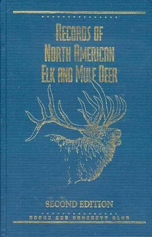Records of North American Elk and Mule Deer