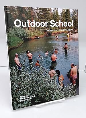 Outdoor School: Contemporary Environmental Art