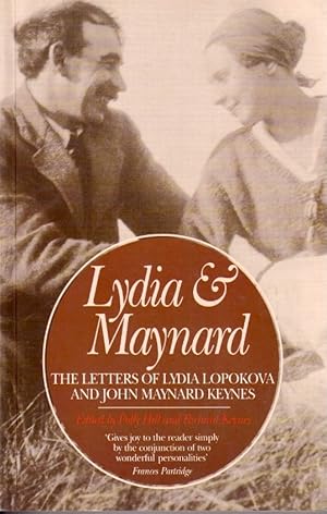 Lydia and Maynard: Letters of Lydia Lopokova and John Maynard Keynes