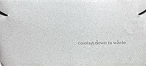 Coming Down in White
