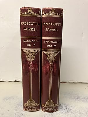 The Complete Works of William H. Prescott (Vols. 1-2)