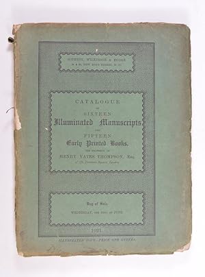 Catalogue of Fourteen Illuminated Manuscripts and Fifteen Early Printed Books (Including Five Pig...