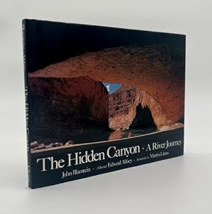 The Hidden Canyon: A River Journey