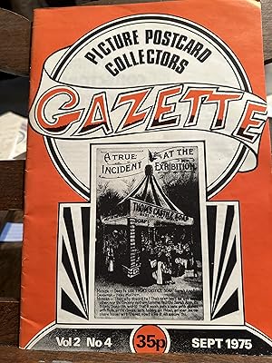 Picture Postcard Collectors Gazette. September, 1975 issue. Volume 2, Number 4.