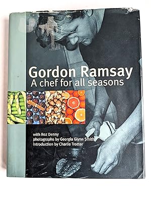 GORDON RAMSAY - CHEF FOR ALL SEASONS **SIGNED & INSCRIBED** HC/DJ 2000