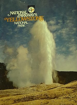National Parkways Yellowstone National Park.