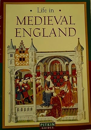 Life In Medieval England.