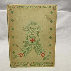 A Christmas Carol. First Arthur Rackham illustrated edition 1915 in rare dust jacket, 12 color pl...