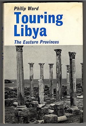 Touring Libya: The Eastern Provinces [1969]