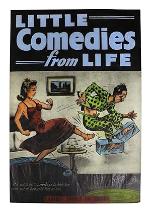 [Poster] Little Comedies from Life: It's a woman's privilege to kick her man out of bed, cold fee...
