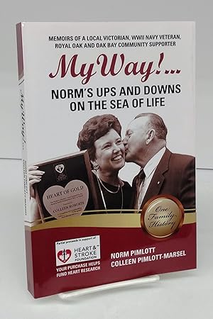 My Way! . Norm's Ups and Downs on the Sea of Life