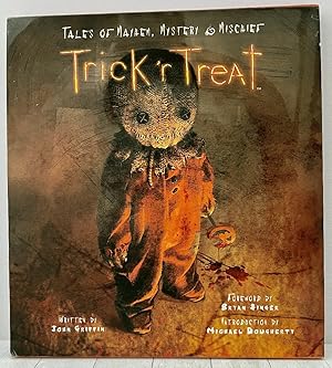 Trick 'r Treat: Tales of Mayhem, Mystery, and Mischief
