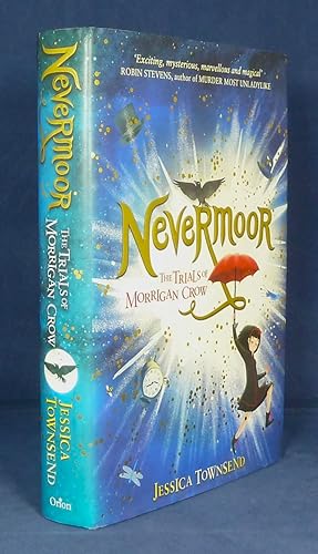 Nevermoor-the trials of Morrigan Crow *First Edition, 1st printing*