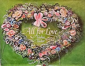 All for Love (Inscribed By Tasha Tudor)
