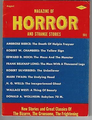 Magazine of Horror and Strange Stories Volume 1, Number 1 August 1963