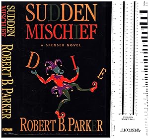 Sudden Mischief (A Spenser Novel, INSCRIBED)