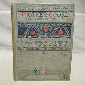 Mother Goose the Old Nursery Rhymes 1913 first Rackham illustrated edition, 13 color plates