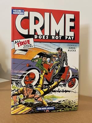 CRIME DOES NOT PAY VOLUME 2: ALL TRUE CRIME STORIES **FIRST EDITION**
