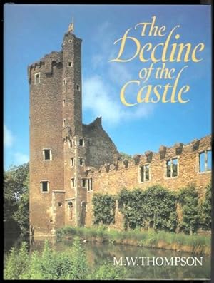 THE DECLINE OF THE CASTLE.