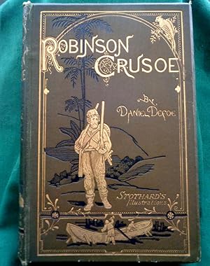 Robinson Crusoe (The Life and Adventures) Stunning Victorian Cloth Binding.