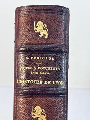 Précis de l'histoire de Lyon, depuis 1600 jusqu'à 1643 [with] Tablettes chronologiques pour servi...