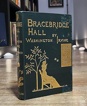 Bracebridge Hall (illustrated by Caldecott)