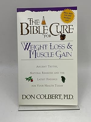 The Bible Cure for Weight Loss and Muscle Gain