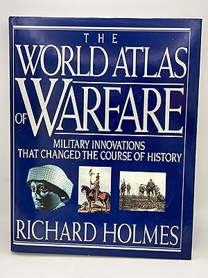 The World Atlas of Warfare