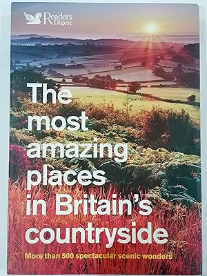 The Most Amazing Places to Visit in Britain's Countryside