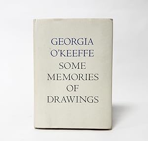 Georgia O'Keeffe : Some Memories of Drawings