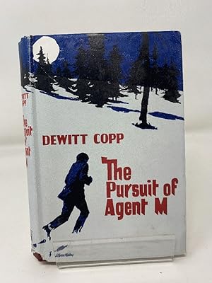 The Pursuit of Agent M