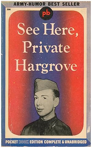 See Here, Private Hargrove (Army-Humor Pocket Books Edition 206)
