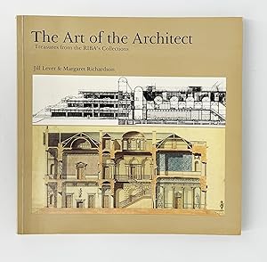 The Art of the Architect: Treasures of the RIBA's Collections