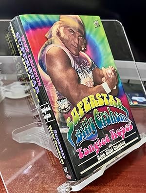 WWE Legends - Superstar Billy Graham: Tangled Ropes