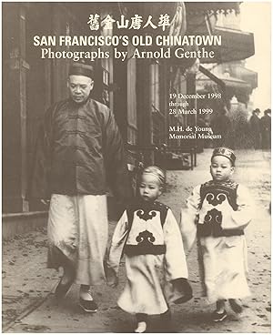 Exhibition Brochure: San Francisco's Old Chinatown: Photographs by Arnold Genthe