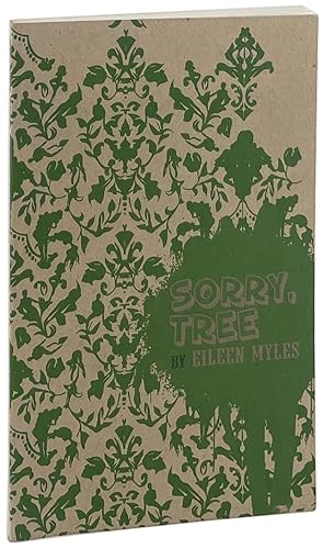 Sorry, Tree [inscribed to Barbara Ess]