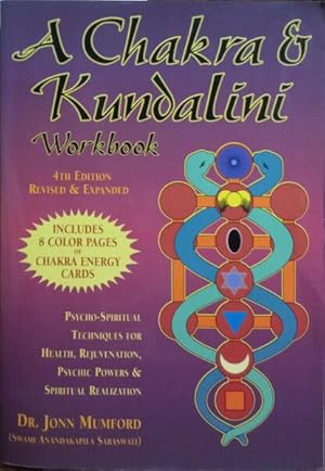 A CHAKRA & KUNDALINI WORKBOOK.